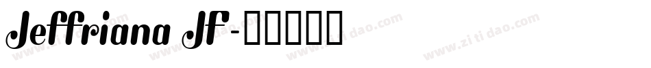Jeffriana JF字体转换